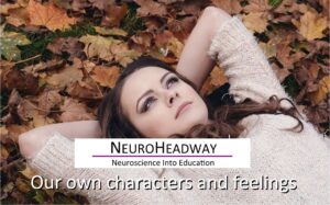Our Own Characters And Feelings