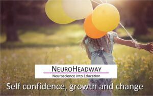 Self Confidence, Growth and Change